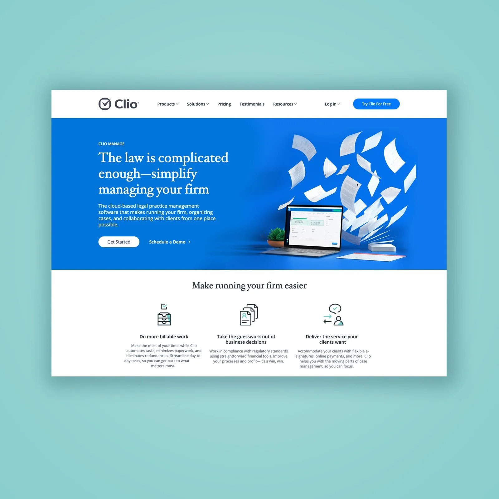 Redesigned Clio homepage on a teal background: The law is complicated enough, simplify managing your firm